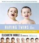 Having Twins and More